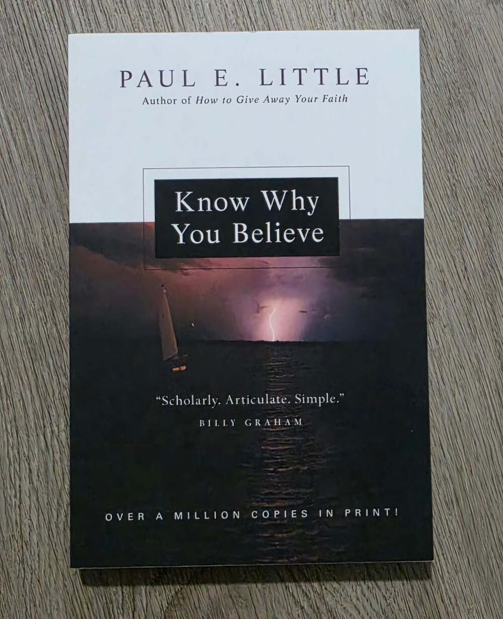 Paul E. Little Know Why You Believe Paperback Book